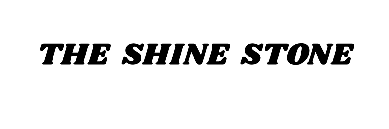 The Shine Stone